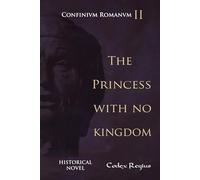 The princess with no kingdom: 2