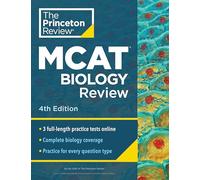 The Princeton Review Mcat Biology Review: Complete Content Prep + Practice Tests