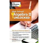The Princeton Review Theresa Duhon High School Algebra II Unlocked (Tascabile)