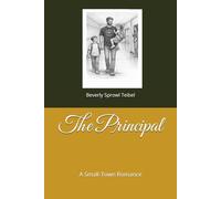 The Principal: A Small-Town Romance