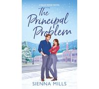The Principal Problem: A Spicy Small Town Enemies to Lovers Romance: 1