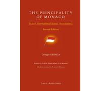The Principality of Monaco: State, International Status, Institutions