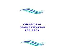The Principal's Communication Logbook: Documenting Every Conversation with Confidence