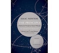 The Principia: Mathematical Principles of Natural Philosophy