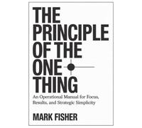 The principle of the one thing
