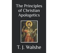 The Principles of Christian Apologetics