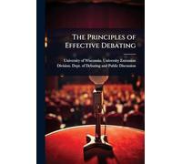 The Principles of Effective Debating