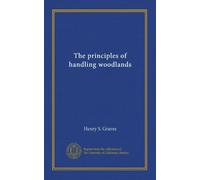 The principles of handling woodlands