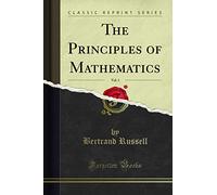 The Principles of Mathematics (Classic Reprint)