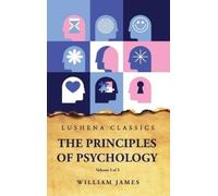 The Principles of Psychology Volume 2 of 2 (Copertina rigida)