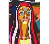 The Prints of Derrick Adams /anglais