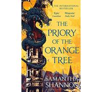 Samantha Shannon The Priory of the Orange Tree (Tascabile) Roots of Chaos