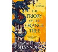 Priory of the Orange Tree: The Number One Bestseller by Shannon, Samantha