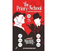 The Priory School - The Return of Sherlock Holmes: WHODUNIT with Sherlock Holmes