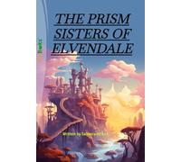 THE PRISM SISTERS OF ELVENDALE