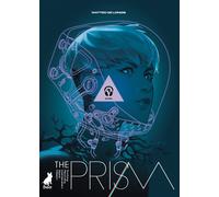 The prism. Vol. 1 - De Longis Matteo