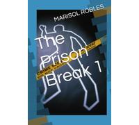 The Prison Break 1