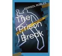 The Prison Break