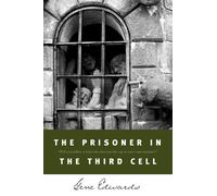 Gene Edwards The Prisoner in the Third Cell (Tascabile) Inspirational S