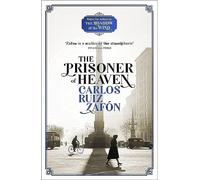 The prisoner of heaven: The Cemetery of Forgotten Books 3