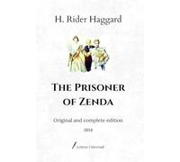 The Prisoner of Zenda: Original and complete edition (1894)
