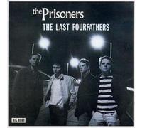 The Prisoners The Last Fourfathers (CD) Album