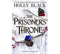 Holly Black The Prisoner's Throne (Copertina rigida) Folk of the Air