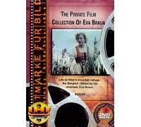 The Private Film Collection of Eva Braun