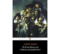 The Private Memoirs and Confessions of a Justified Sinner