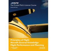 [The Private Pilot's Licence Course: Principles of Flight, Aircraft General Knowledge, Flight Performance and Planning v. 4] [By: Pratt, Jeremy M.] [April, 2004]