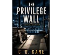 The Privilege Wall: A Declan Vale Legal Thriller