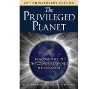 Guillermo Gonzalez Jay W. The Privileged Planet (20th Anniversary (Tascabile)