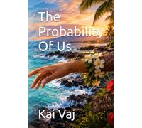 The Probability Of Us