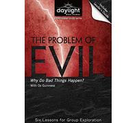 The Problem of Evil: Why Do Bad Things Happen?