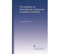 The problem of international congresses of applied chemistry. 1