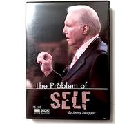 The Problem of Self by Jimmy Swaggart