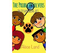 The Problem Solvers: The Disappearing Act