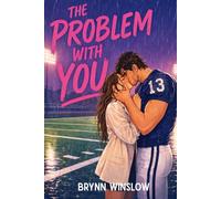 The Problem With You