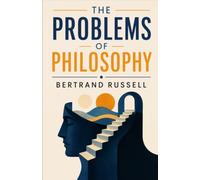THE PROBLEMS OF PHILOSOPHY