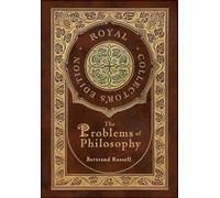 Bertrand Russel The Problems of Philosophy (Royal Collector's (Copertina rigida)