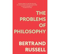 The Problems of Philosophy (Warbler Classics Annotated Edition)