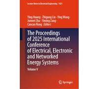 The Proceedings of 2025 International Conference of Electrical, Electronic and Networked Energy Systems: Volume V