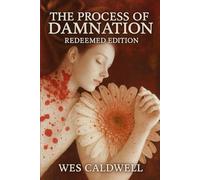 The Process Of Damnation: Redeemed Edition