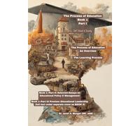 The Process of Education: Self, School, and Society 6"x9"