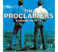 The Proclaimers - Sunshine On Leith by The Proclaimers