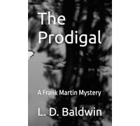 The Prodigal: A Frank Martin Mystery