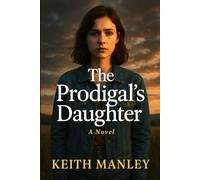 The Prodigal's Daughter