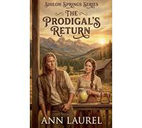 The Prodigal's Return: 2