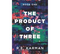 The Product of Three: Book 1