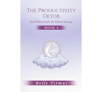 The Productivity Detox: Rest Without Guilt. Be Without Earning.